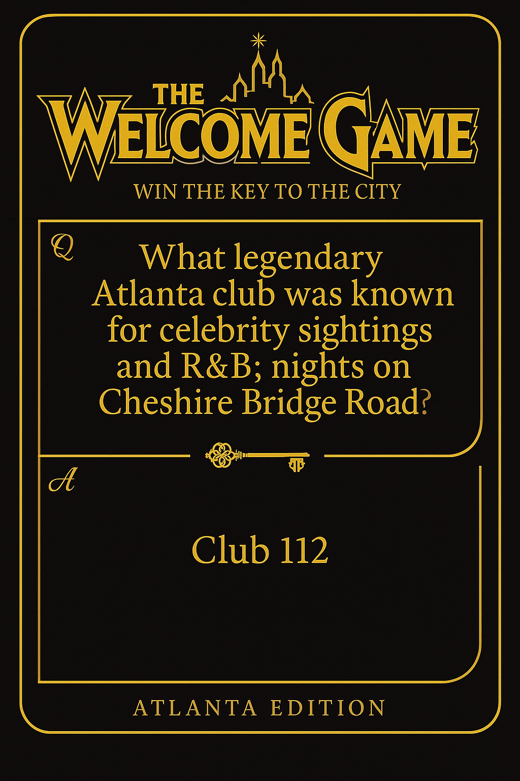 The Welcome Game™ Atlanta Edition (Limited First Edition)